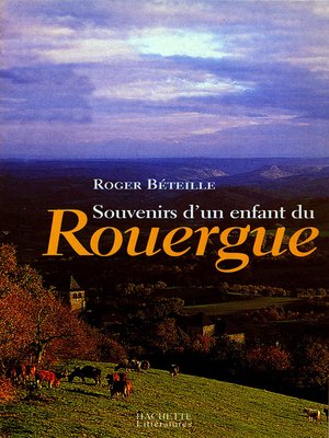 cover image of Souvenirs d'un enfant du Rouergue